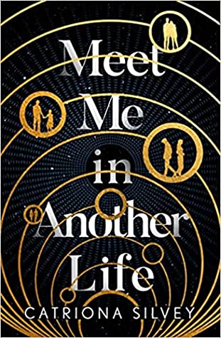 Meet Me in Another Life: A Story of Reincarnation and Love
