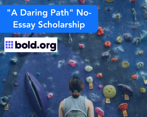 A Daring Path No-Essay Scholarship by Life Reimagined: Your Chance to Win $1,000