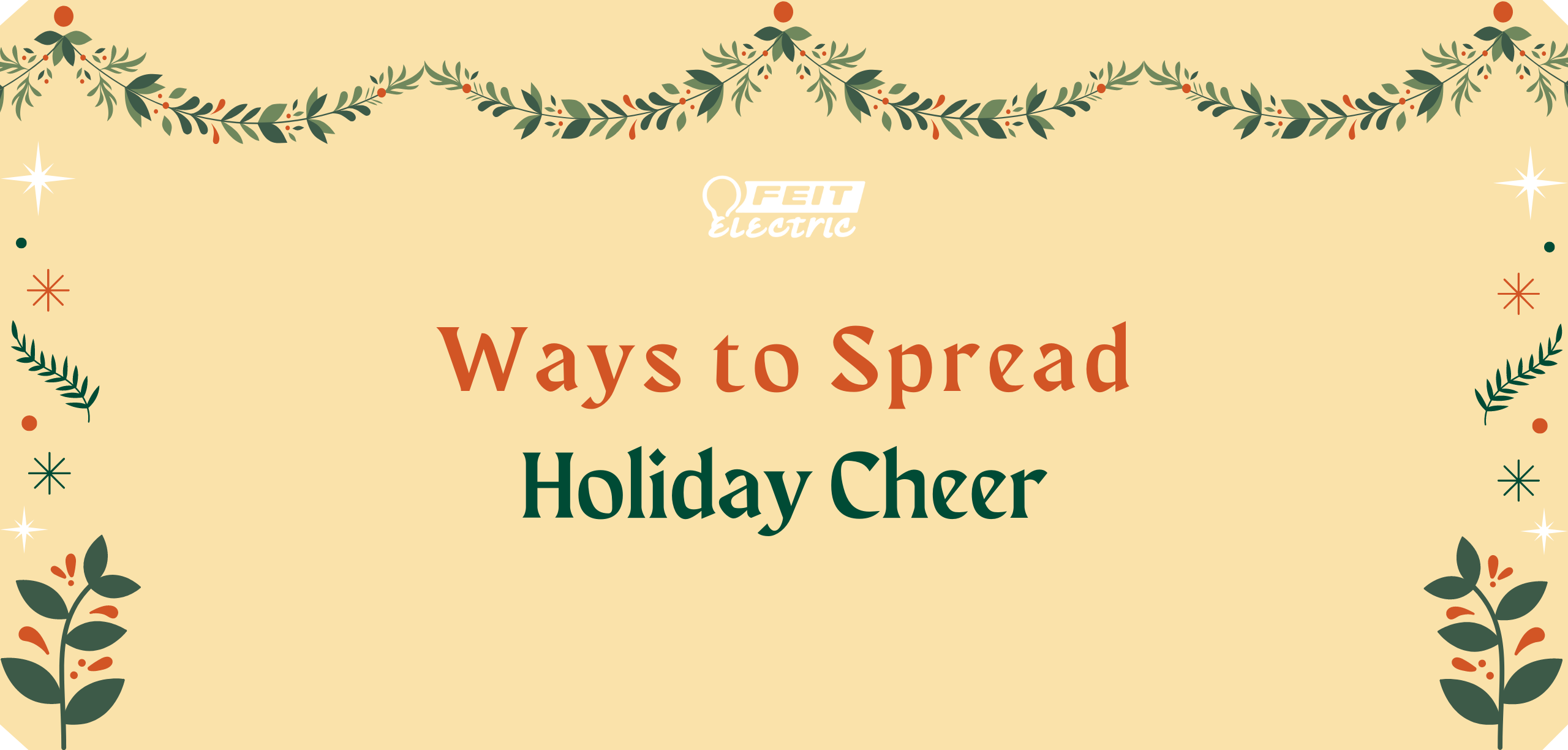 Spread Holiday Cheer: Simple Tips for a Joyful Season