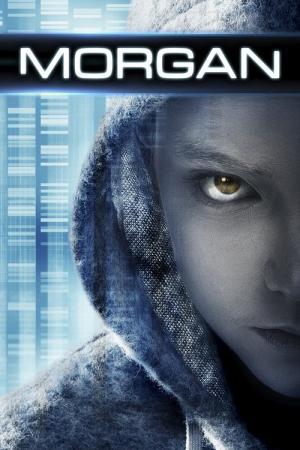Movies Like Morgan: Check Out These Other Films!
