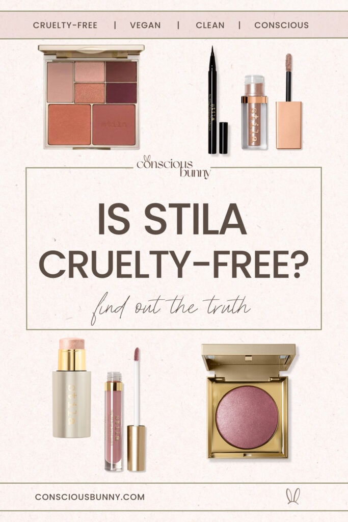 Is Stila Cosmetics cruelty-free? Heres what you need to know before you buy!