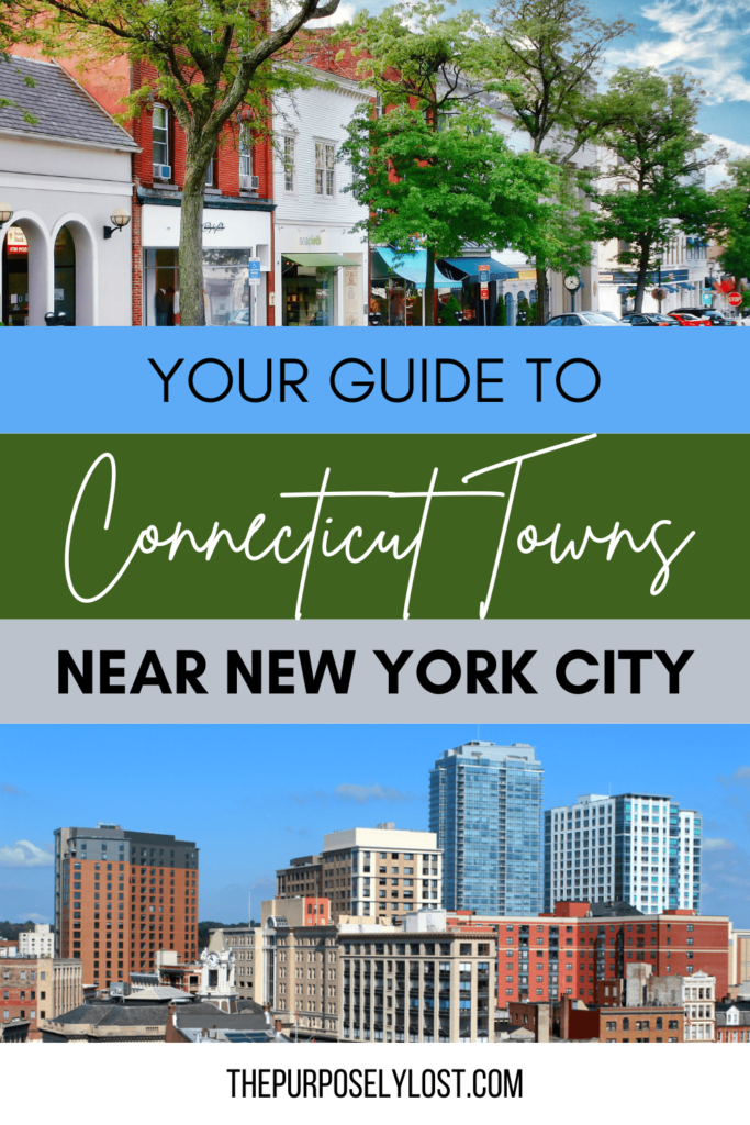 Easy Commute: Top CT Towns Near NYC for a Quick Trip